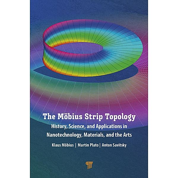 The Möbius Strip Topology, Klaus Möbius, Martin Plato, Anton Savitsky