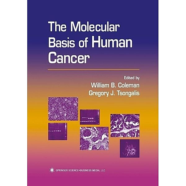 The Molecular Basis of Human Cancer