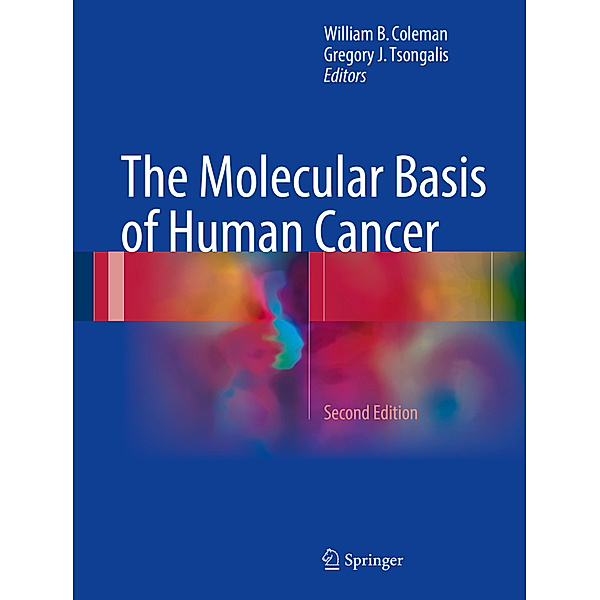 The Molecular Basis of Human Cancer