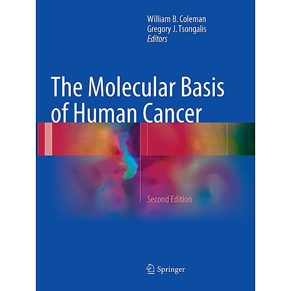 The Molecular Basis of Human Cancer