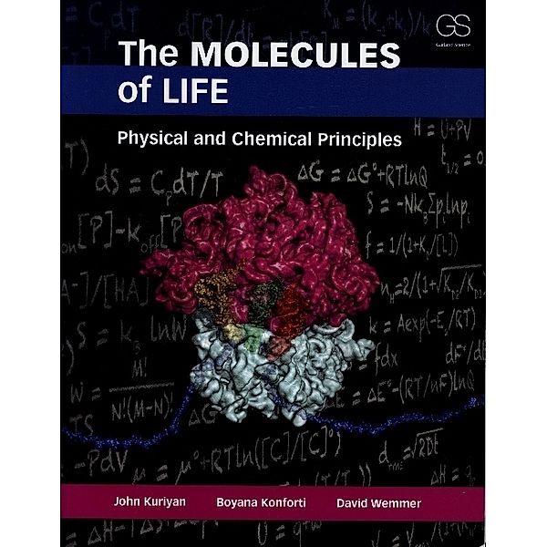 The Molecules of Life, John Kuriyan, Boyana Konforti, David Wemmer