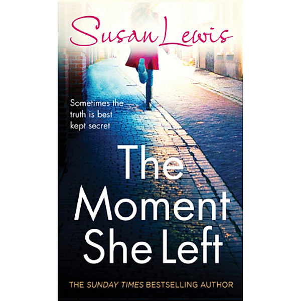 The Moment She Left, Susan Lewis