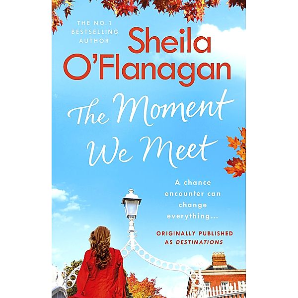 The Moment We Meet, Sheila O'Flanagan