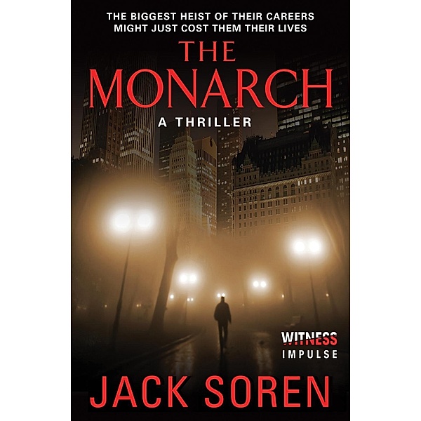 The Monarch, Jack Soren