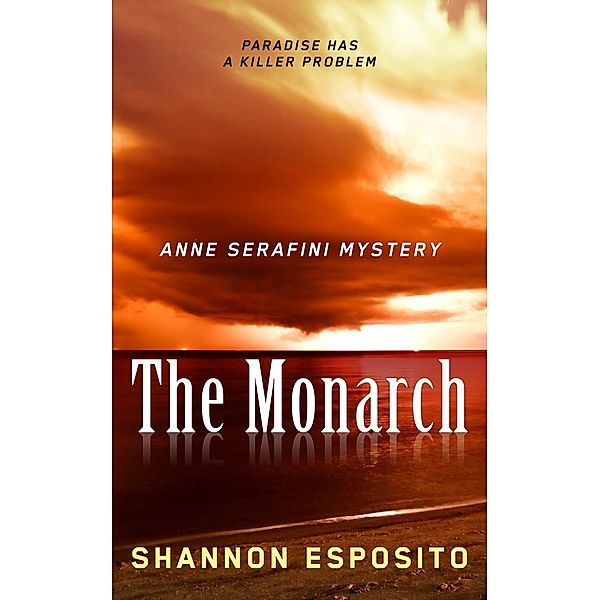 The Monarch, Shannon Esposito
