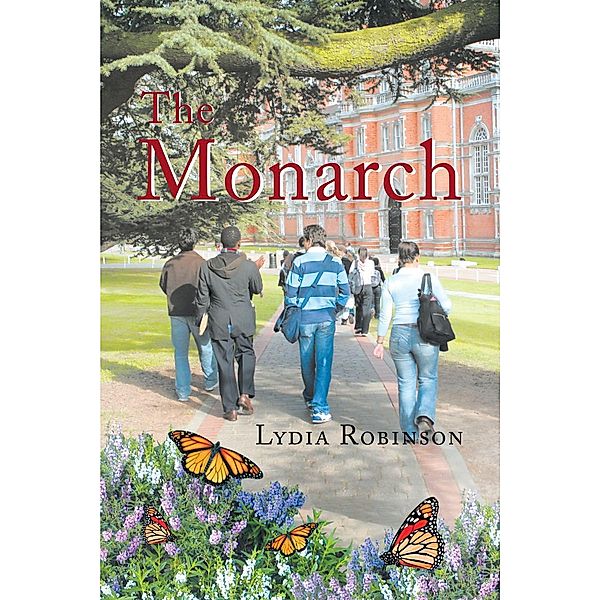 The Monarch / Page Publishing, Inc., Lydia Robinson