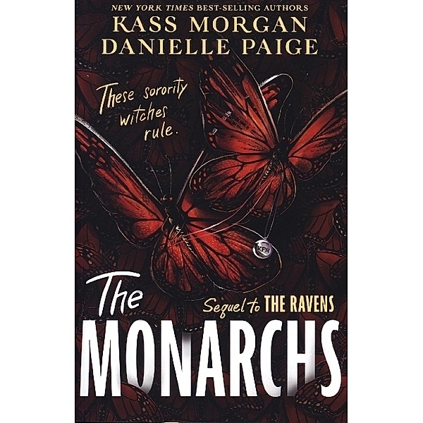 The Monarchs, Danielle Paige, Kass Morgan