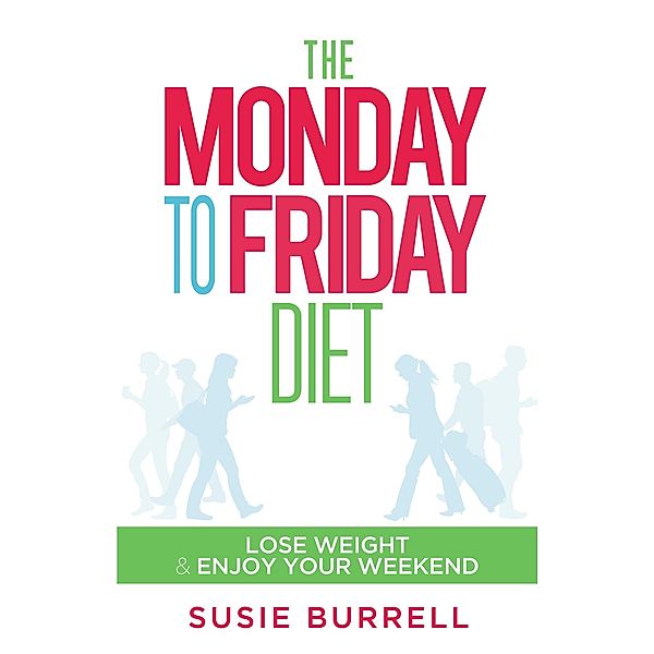 The Monday to Friday Diet / Puffin Classics, Susie Burrell