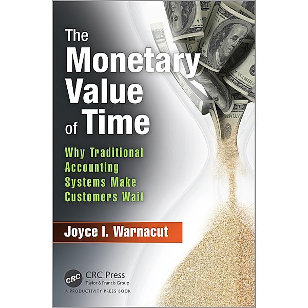 The Monetary Value of Time, Joyce I. Warnacut
