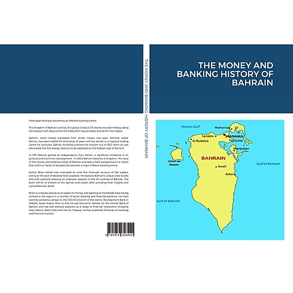 The Money and Banking History of Bahrain, Brian Kettell