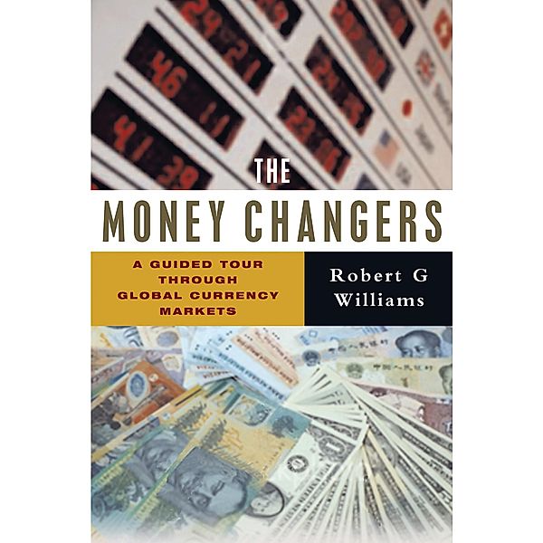 The Money Changers, Robert G. Williams