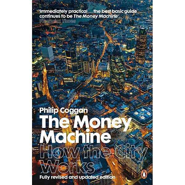 The Money Machine, Philip Coggan