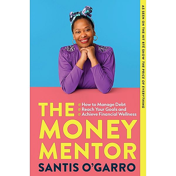 The Money Mentor, Santis O'Garro