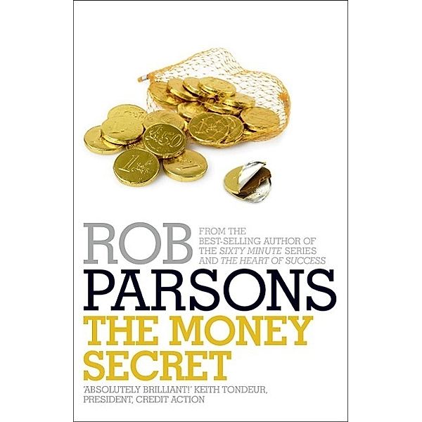 The Money Secret, Rob Parsons