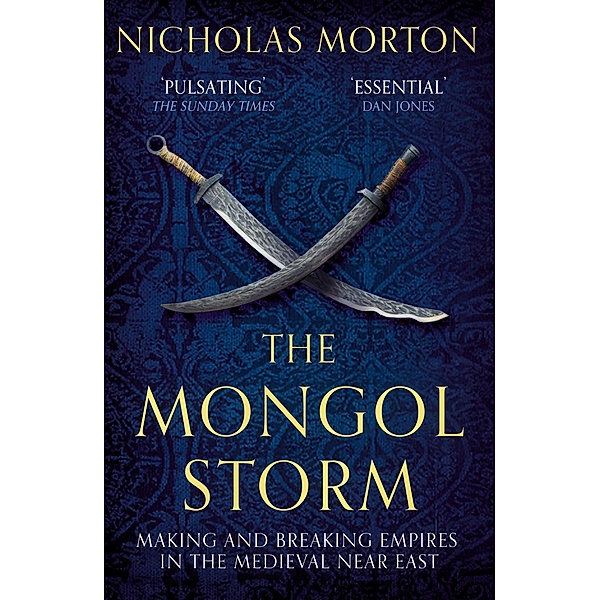 The Mongol Storm, Nicholas Morton