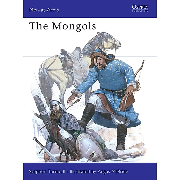 The Mongols, Stephen Turnbull