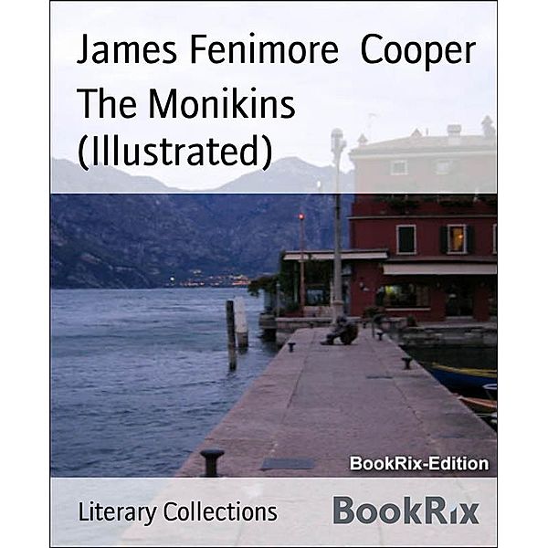 The Monikins (Illustrated), James Fenimore Cooper