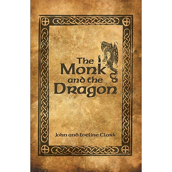 The Monk and the Dragon, John Clark, Eveline Clark