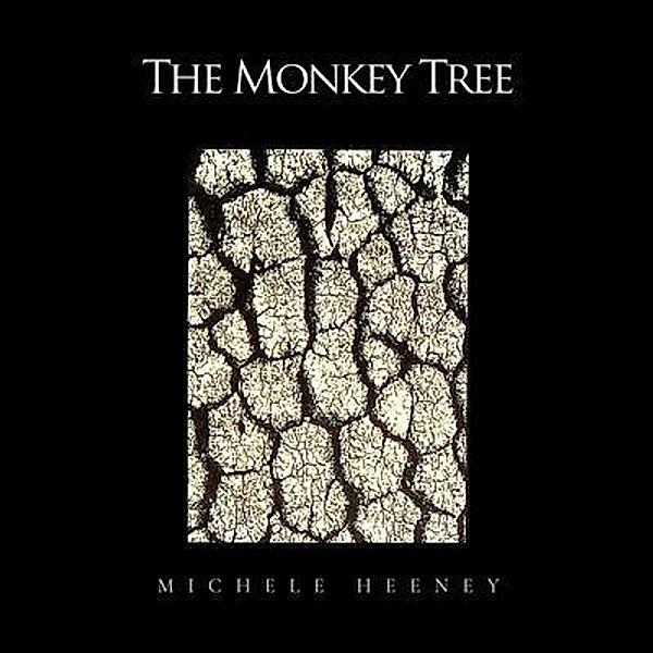 The Monkey Tree, Michele Heeney