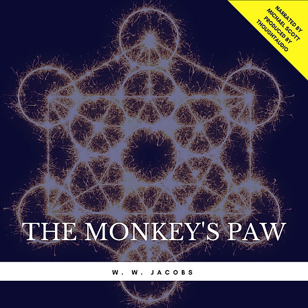 The Monkey's Paw, W. W. Jacobs