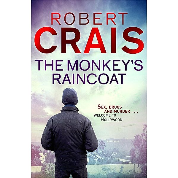 The Monkey's Raincoat / Cole & Pike Bd.1, Robert Crais