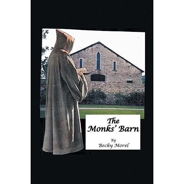The Monks' Barn, Becky Morel