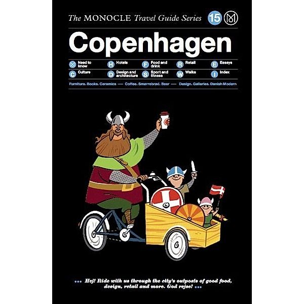 The Monocle Travel Guide Series / The Monocle Travel Guide to Copenhagen