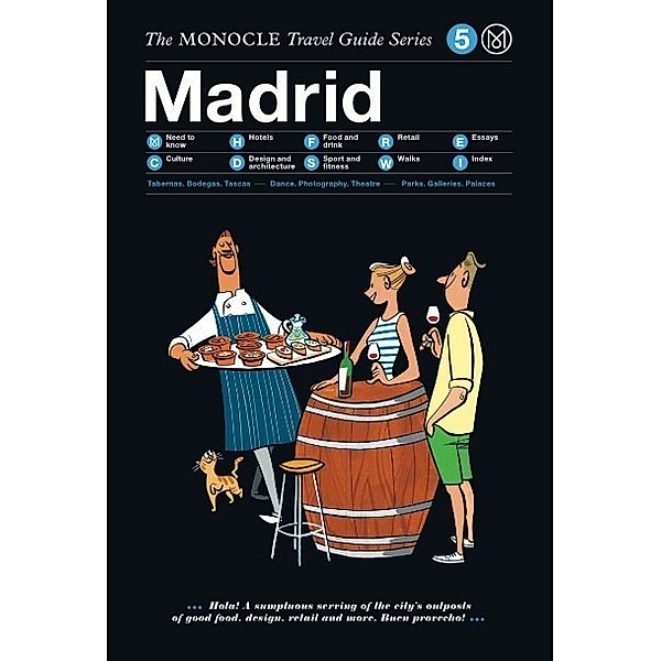 The Monocle Travel Guide to Madrid