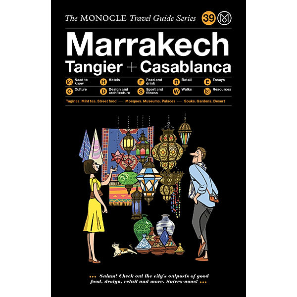 The Monocle Travel Guide to Marrakech, Tangier + Casablanca, Monocle