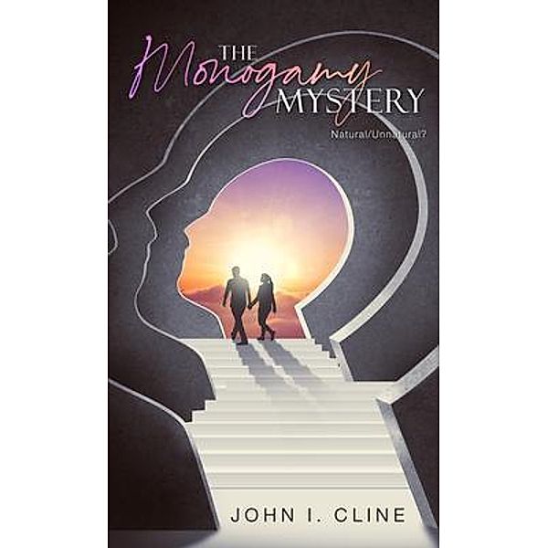 The Monogamy Mystery / Brilliant Books Literary, John Cline