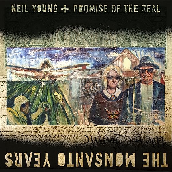The Monsanto Years, Neil Young, Promise of the Real