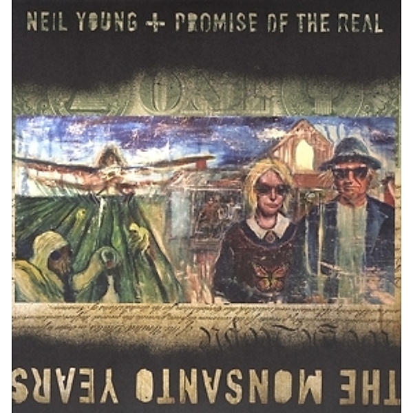 The Monsanto Years (Vinyl), Neil+Promise Of The Real Young