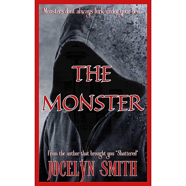 The Monster, Jocelyn Smith