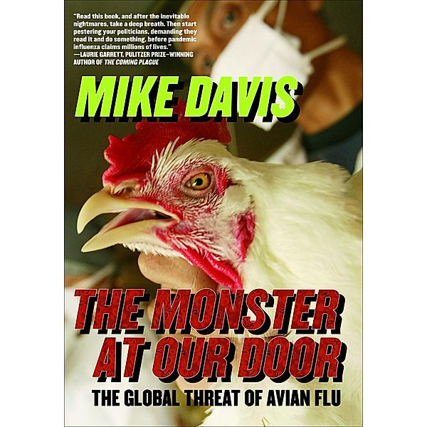 The Monster at Our Door, Mike Davis