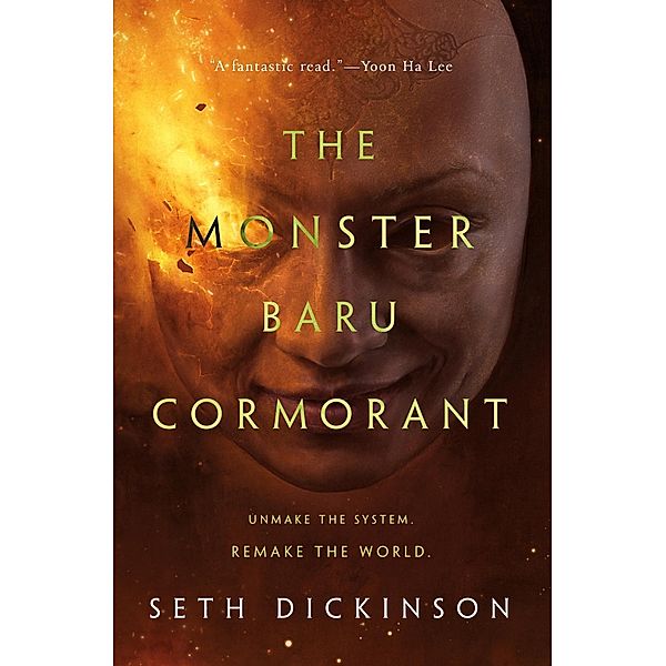 The Monster Baru Cormorant / The Masquerade Bd.2, Seth Dickinson