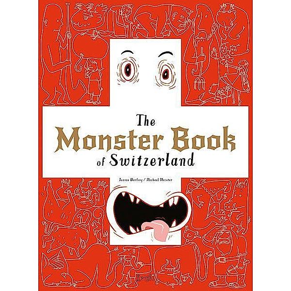 The Monster Book of Switzerland Buch kaufen | tausendkind.ch