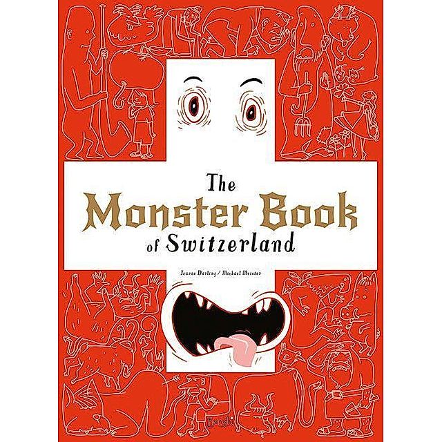 The Monster Book of Switzerland Buch versandkostenfrei bei Weltbild.ch