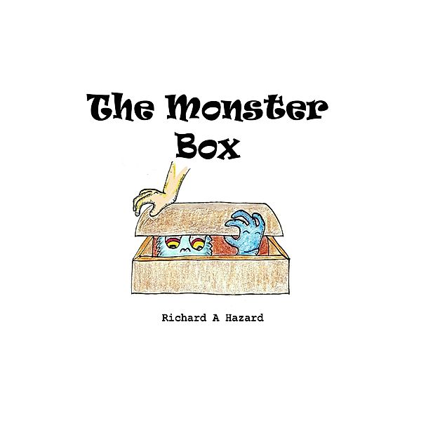 The Monster Box, Richard A Hazard