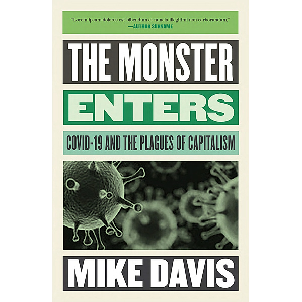 The Monster Enters, Mike Davis
