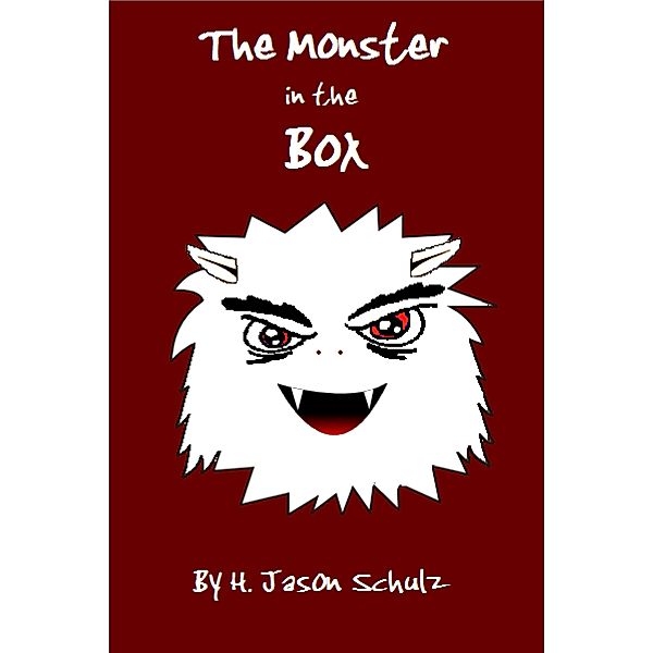 The Monster in the Box, H Jason Schulz