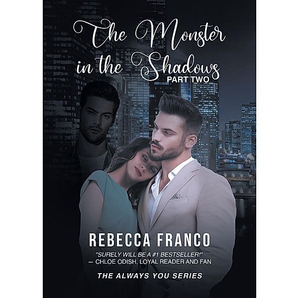 The Monster in the Shadows, Rebecca Franco