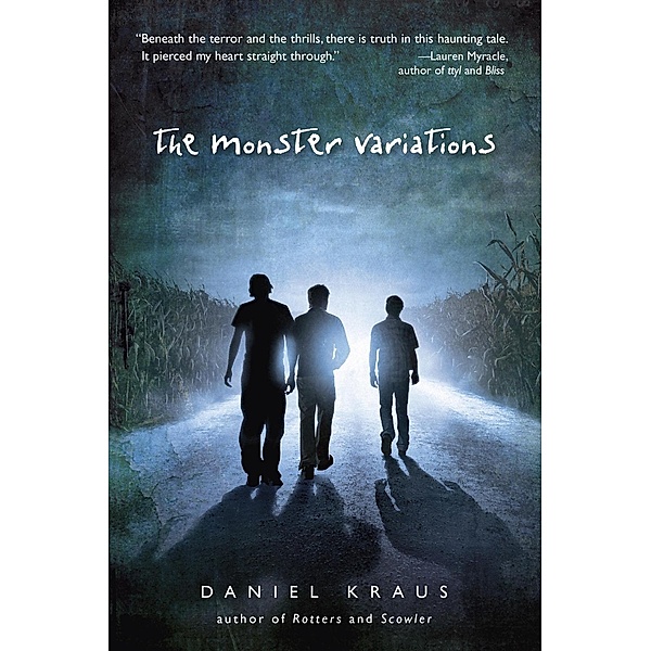 The Monster Variations / Delacorte Press, Daniel Kraus