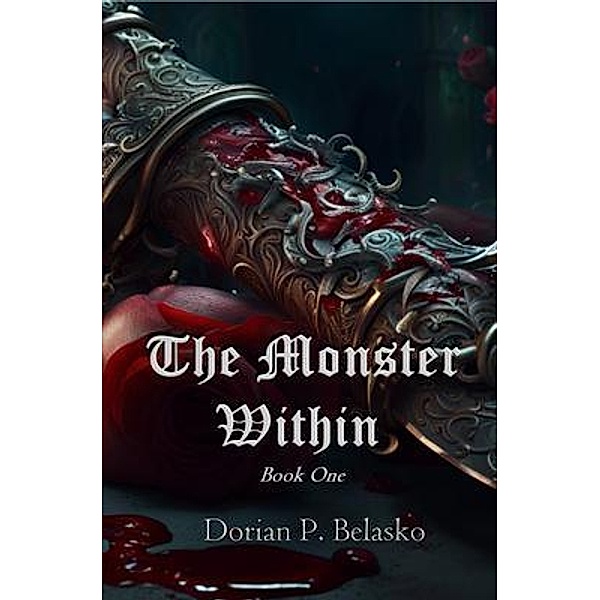 The Monster Within, Dorian P. Belasko