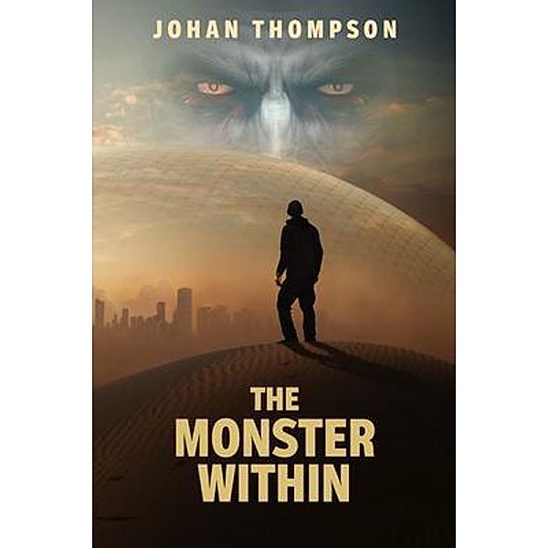 The Monster Within / Wicked Tales, Johan Thompson