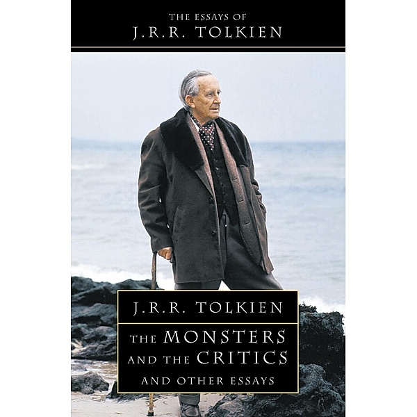 The Monsters And The Critics, J.R.R. Tolkien