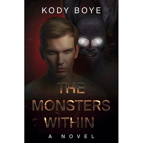 The Monsters Within, Kody Boye