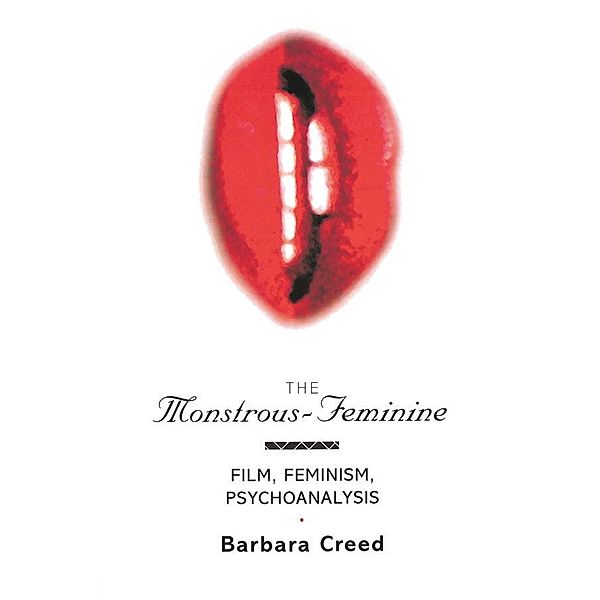 The Monstrous-Feminine, Barbara Creed