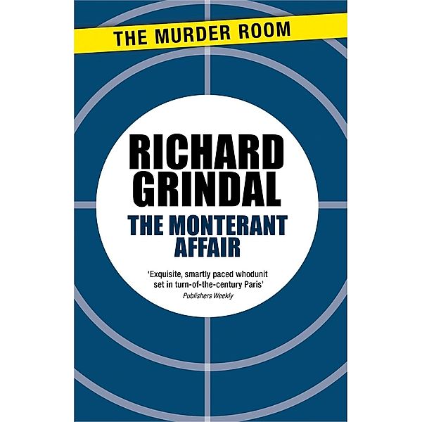 The Monterant Affair / Murder Room Bd.699, Richard Grindal