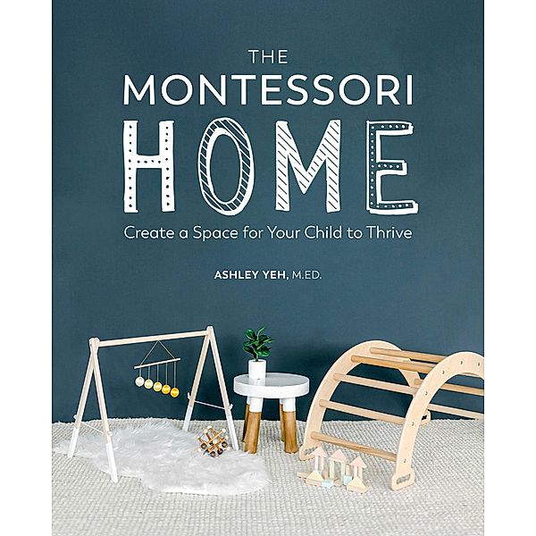 The Montessori Home, Ashley Yeh