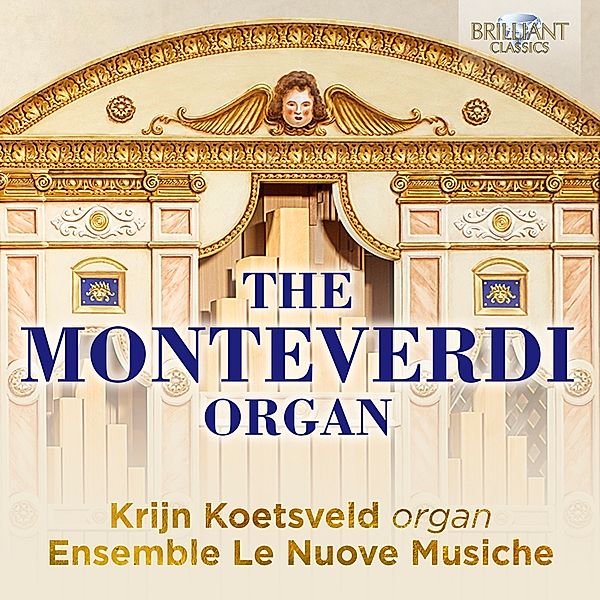 The Monteverdi Organ, Krijin Koetsveld, Le Nuove Musiche